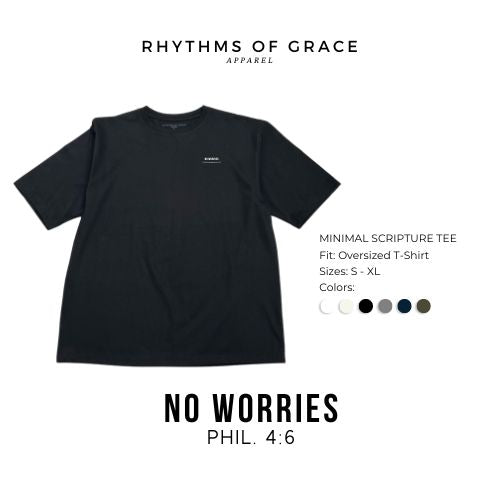No Worries Scripture Tee