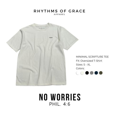 No Worries Scripture Tee