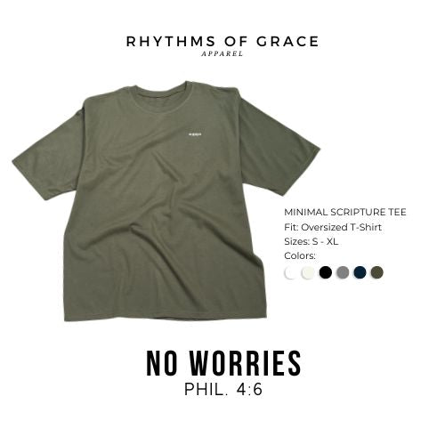 No Worries Scripture Tee