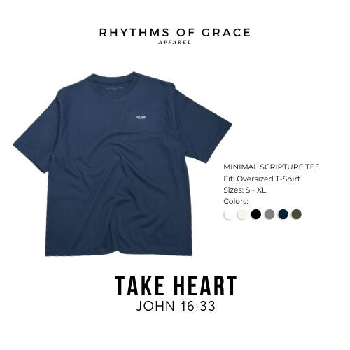 Take Heart Scripture Tee