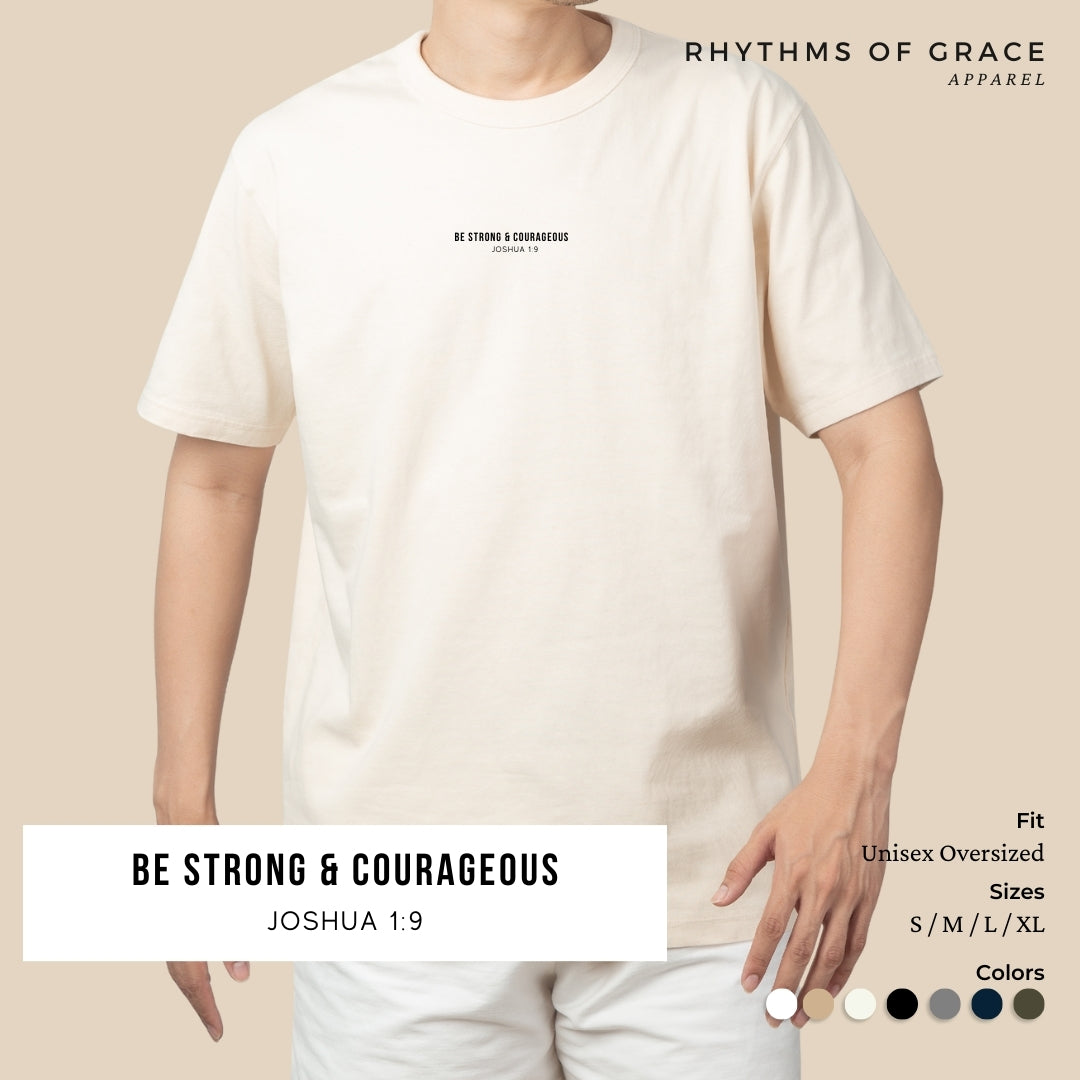 Be Strong And Courageous Scripture Tee