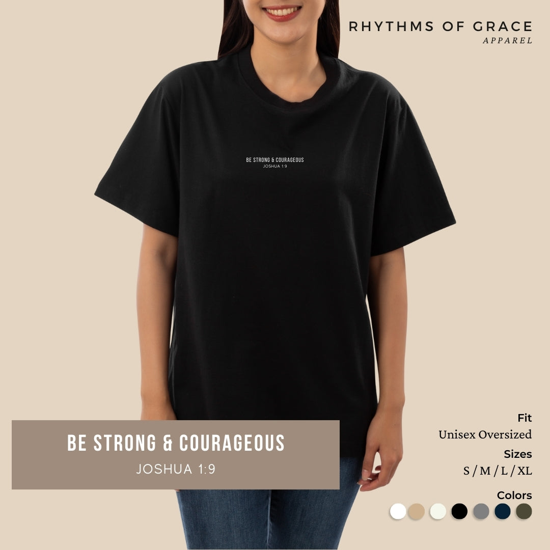 Be Strong And Courageous Scripture Tee