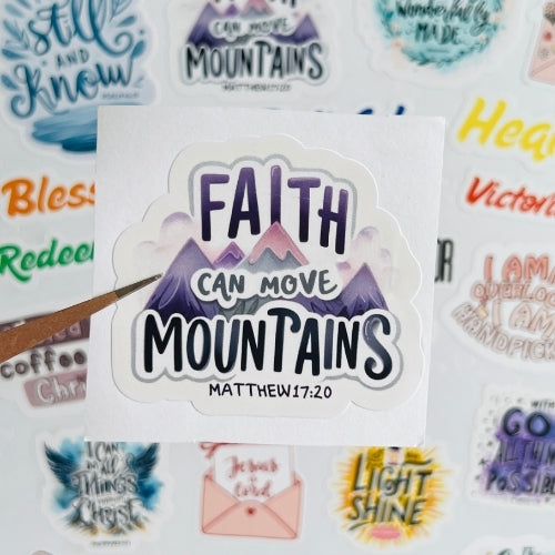 Faith Can Move Mountains – Waterproof Sticker