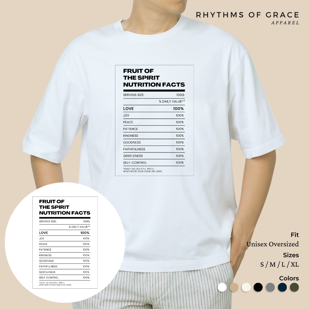 Mga Rhythms of Grace Apparel | Fruit of the Spirit Nutrition Facts | Malaking T-Shirt