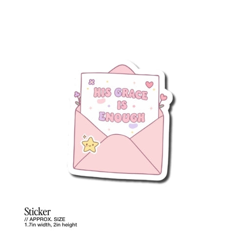 His Grace Is Enough – Waterproof Sticker