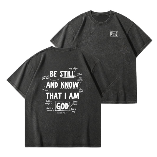 Psalm 46:10 Be Still & Know – Vintage Washed T-Shirt