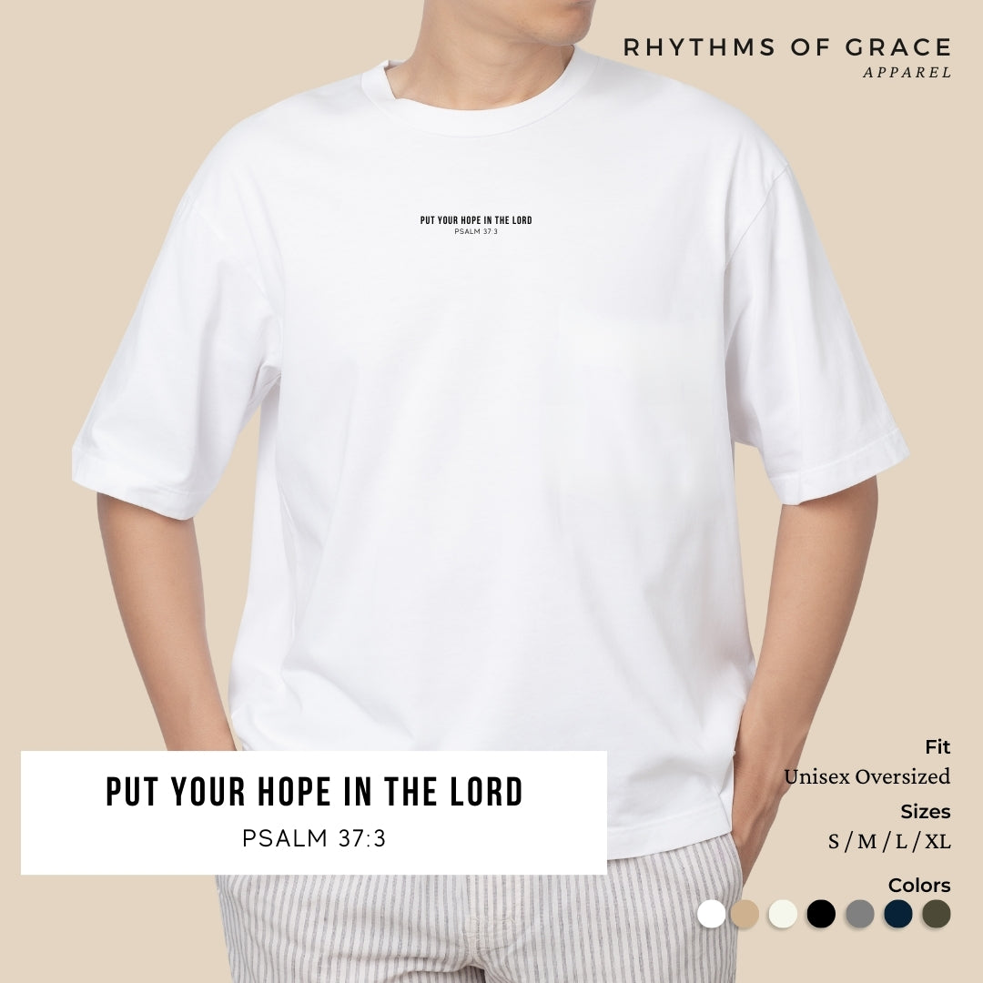 Put Your Hope In The Lord Scripture Tee