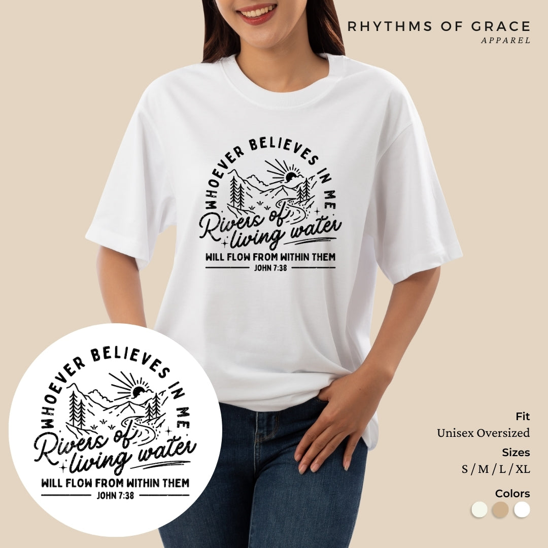 Rivers of Living Water Oversized T-Shirt