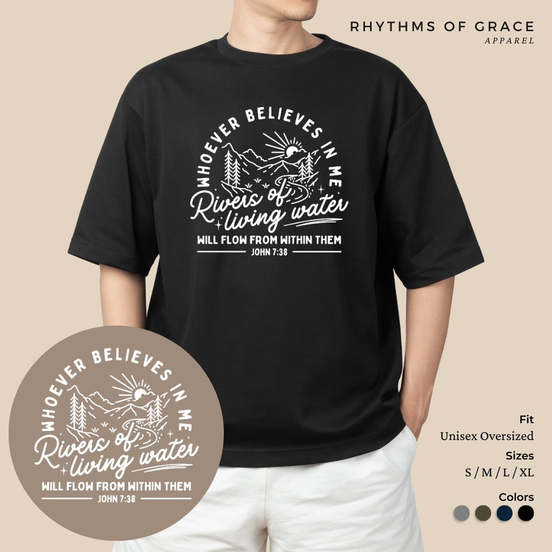 Rivers of Living Water Oversized T-Shirt