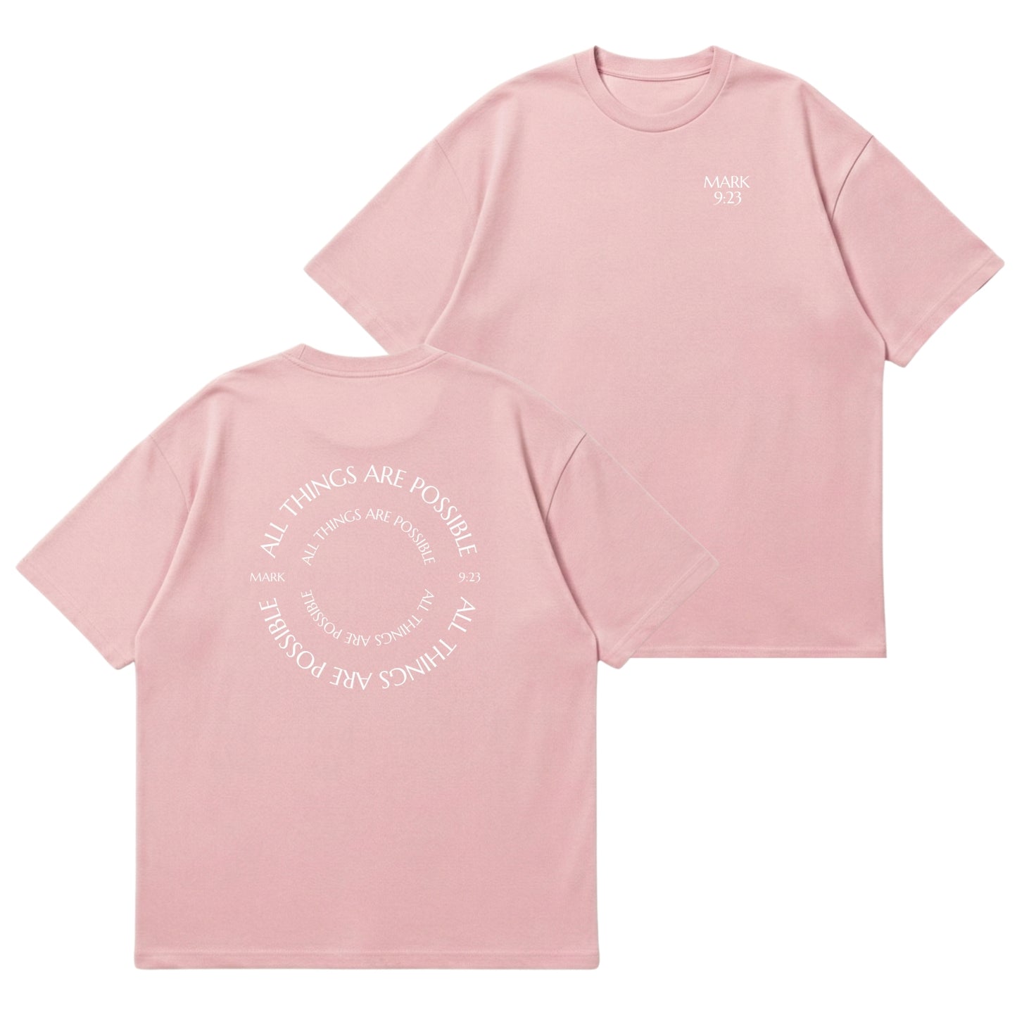 All Things Are Possible – Premium Oversized T-Shirt