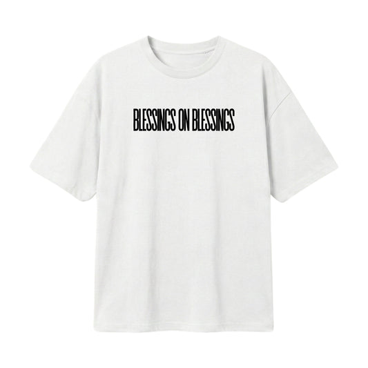 Blessings On Blessings – Lightweight Oversized T-Shirt