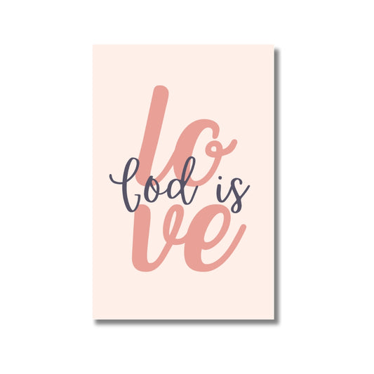 God Is Love - 4x6 Pink Postcard