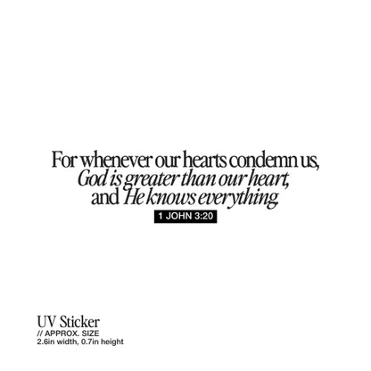 God Is Greater Than Our Hearts – UV Waterproof Sticker