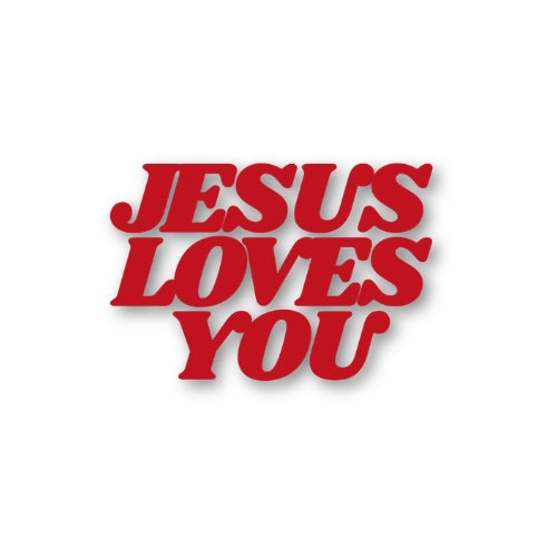 Jesus Loves You – Large UV Waterproof Sticker