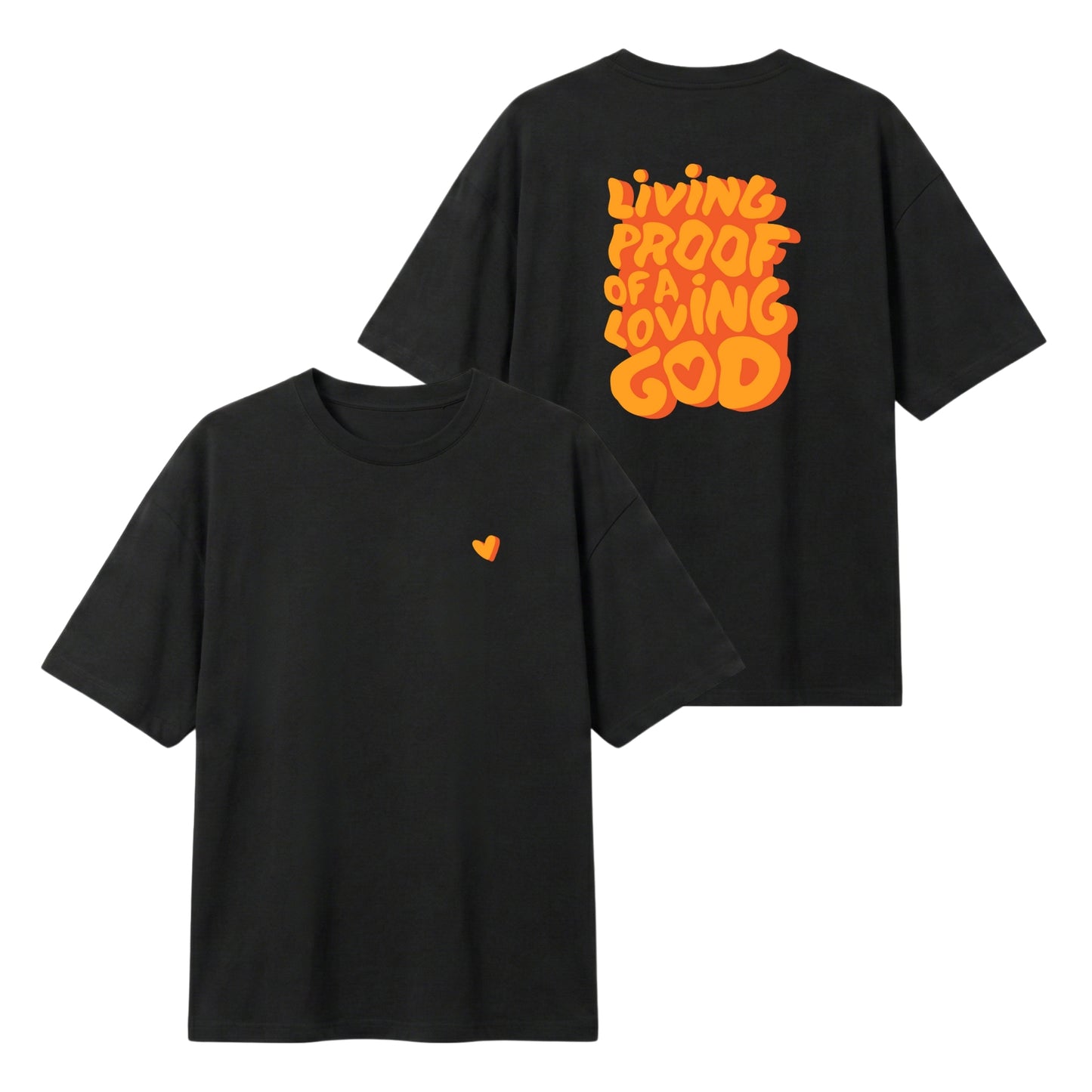Living Proof of a Loving God – Lightweight Oversized T-Shirt