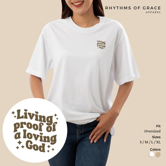 Mga Rhythms of Grace Apparel | Buhay na patunay ng isang mapagmahal na Diyos | Malaking T-Shirt