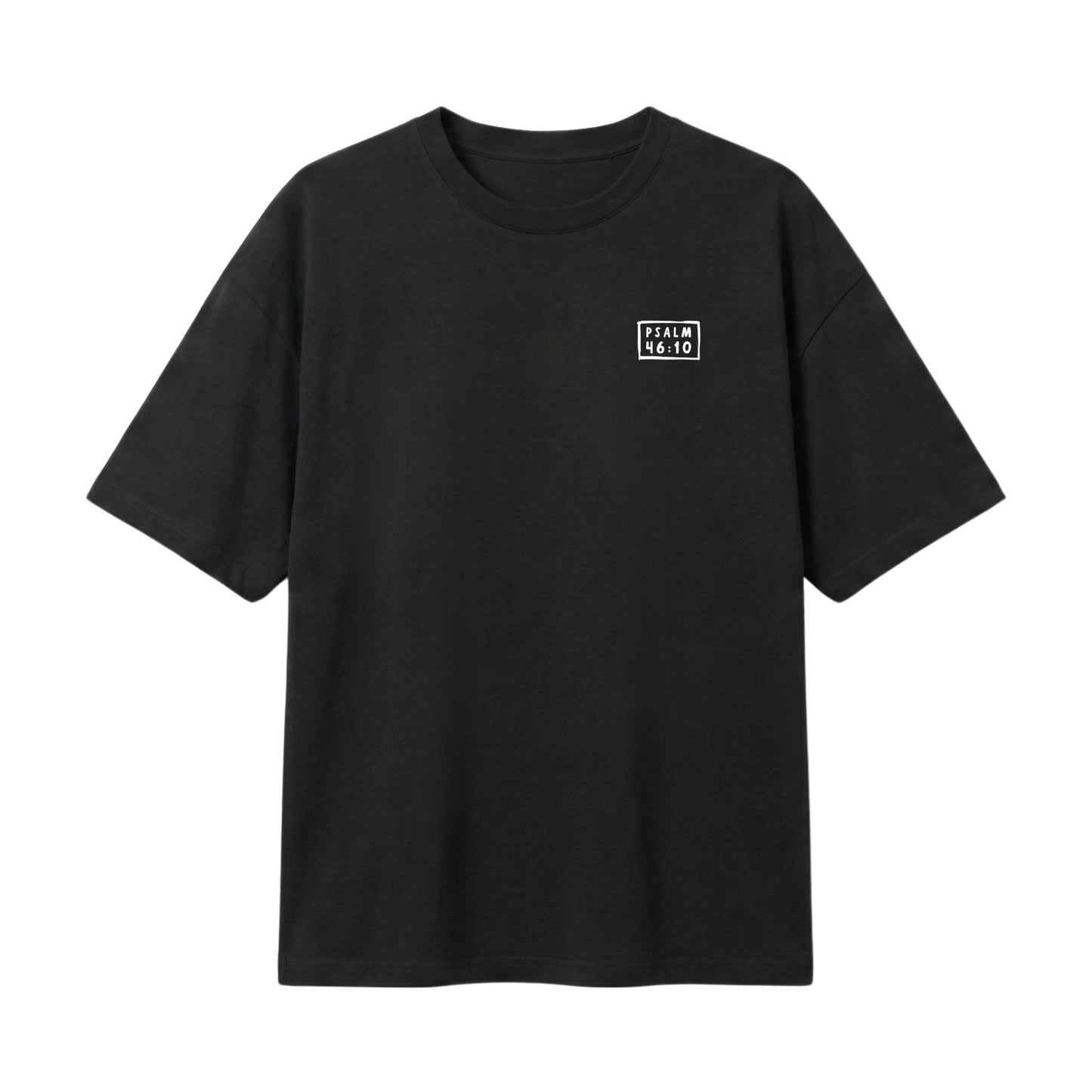 Psalm 46:10 Be Still & Know  – Lightweight Oversized T-Shirt