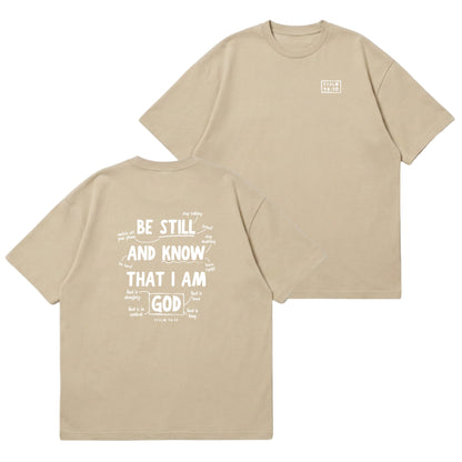 Psalm 46:10 Be Still & Know  – Premium Oversized T-Shirt