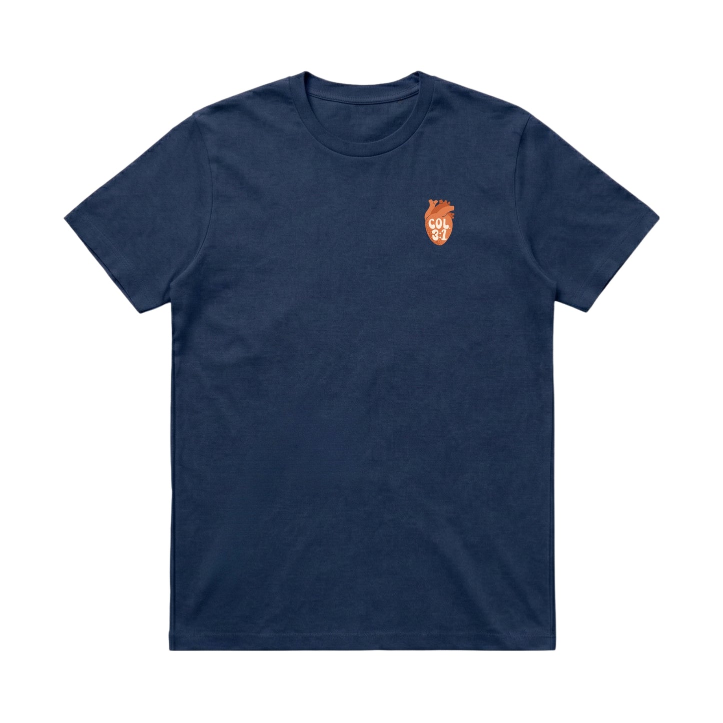 Set Your Hearts On Things Above – Classic T-Shirt