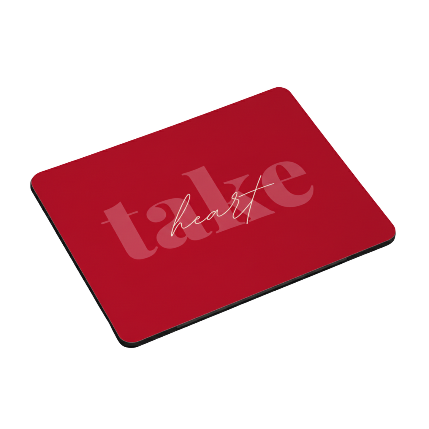 Take Heart Mousepad